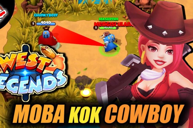 MOBA kok Cowboy – WEST LEGENDS 3V3 MOBA – Android Games Reviews