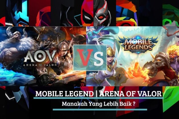 Inilah Alasan Mengapa Mobile Legend Lebih Populer Daripada Arena OF Valor