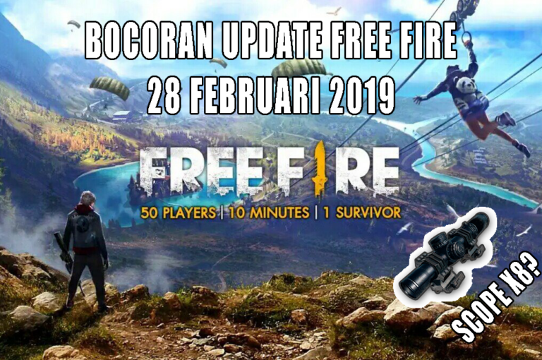 Bocoran Update Free Fire 28 Februari 2019