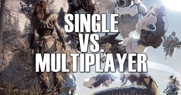 Mana Tipe Game yang Terbaik Multiplayer Game atau Singleplayer Game ...
