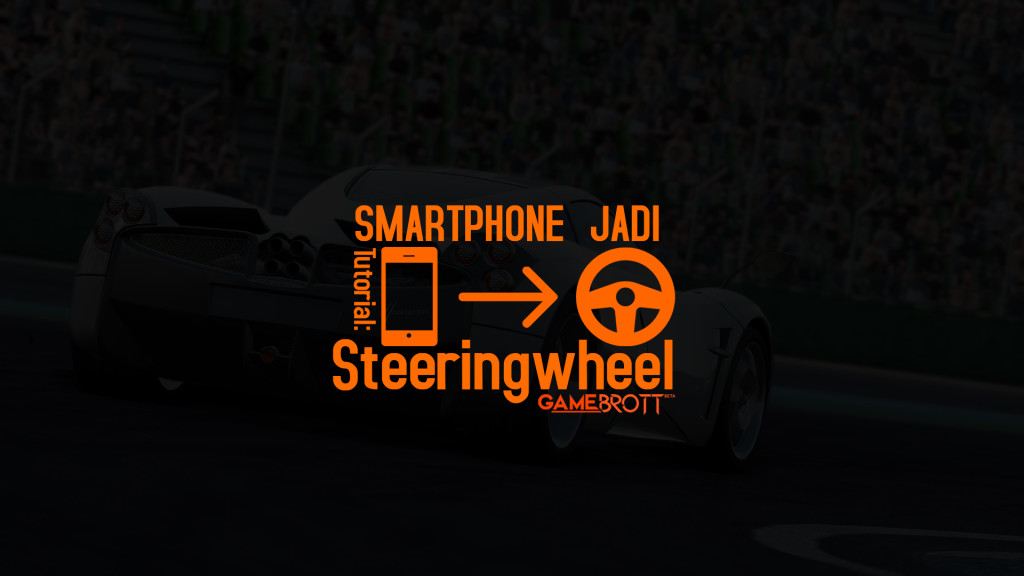 tutorial smartphone jadi steeringwheel gamebrott