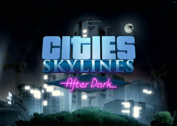 Cities Skylines After Dark gamebrott