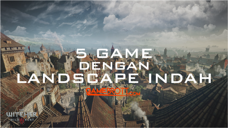 5-game-dengan-lamdscape-idah