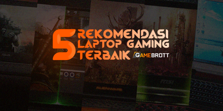 5 rekomendasi laptop gaming terbaik