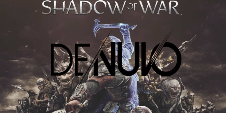 Middle earth Shadow of War Denuvo