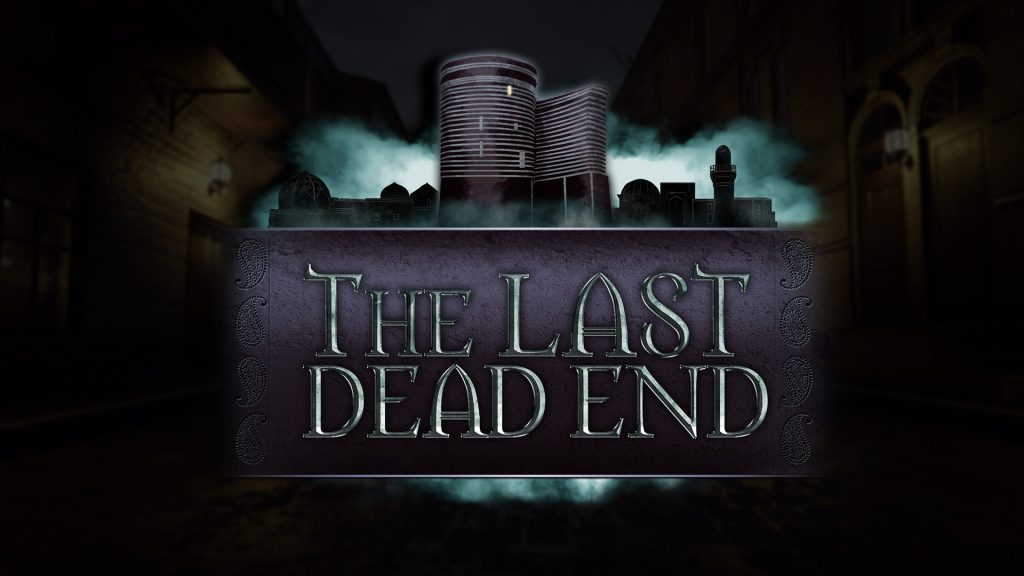 The Last DeadEnd