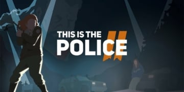 This Is The Police 2