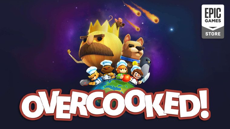 Overcooked is free at Epic Games Store