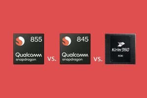 Snapdragon 855 vs Snapdragon 845 vs Kirin 980