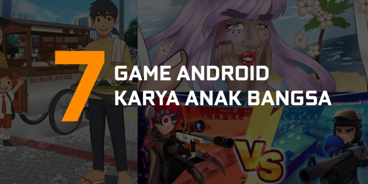 Game Android Karya Anak Bangsa