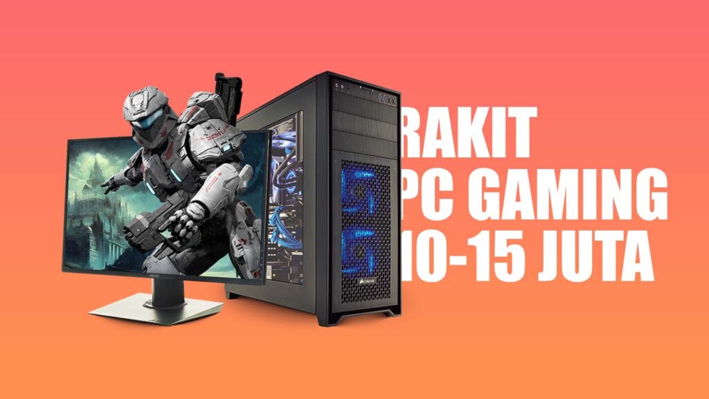 Rakit Pc 10 Juta