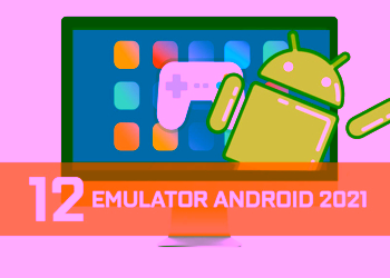 Android Emulator 2021