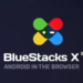 Bluestacks X Android