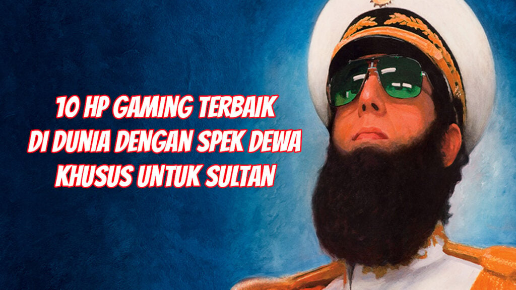 Hp Gaming Terbaik Di Dunia Sultan