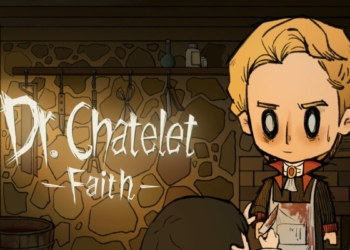 Dr. Chateleth: Faith