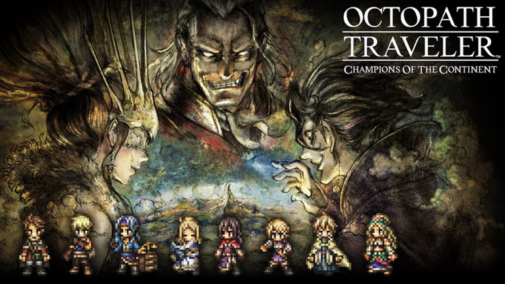 Octopath Traveler Champions Of The Continent