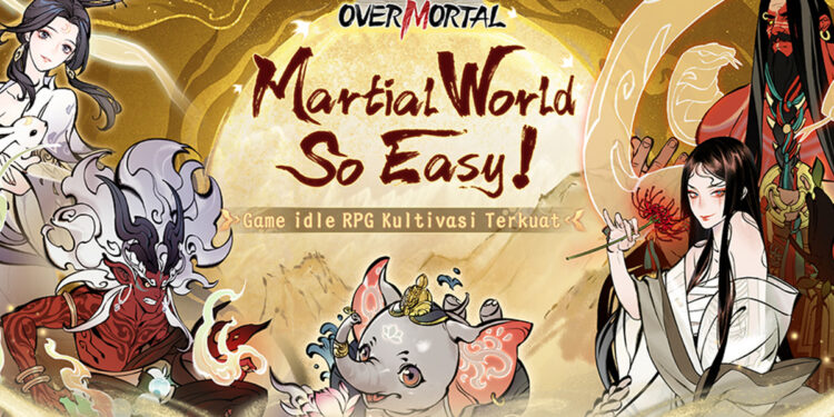 Overmortal Rilis Sekarang! Izinkan Pemain Nikmati Kemudahan di Dunia Martial