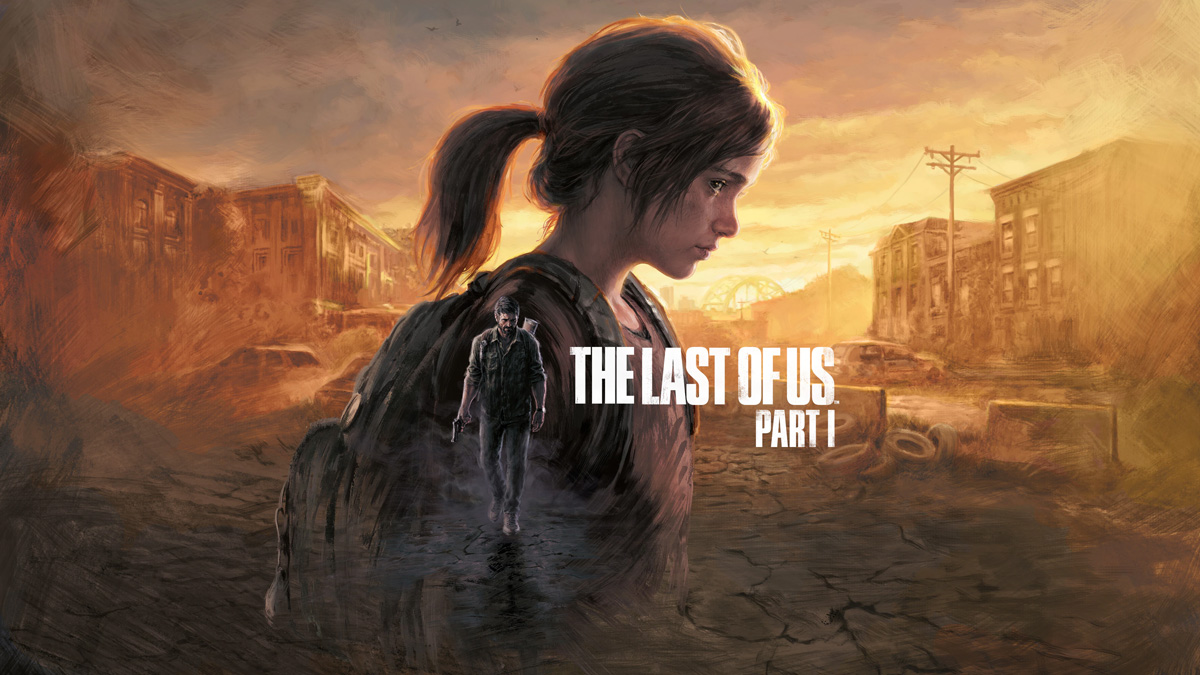 Review The Last of Us Part I Remake — Peningkatan Fitur dan Grafis yang Terasa Berbeda