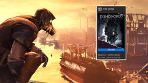 Dishonored Definitive Edition Gratis Bisa Kalian Klaim di Epic Games Store Header