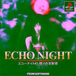Echo Night 2 Nemuri No Shihaisha