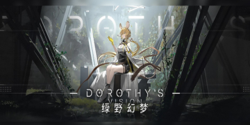 Arknights Dorothy's Vision Thumbnail