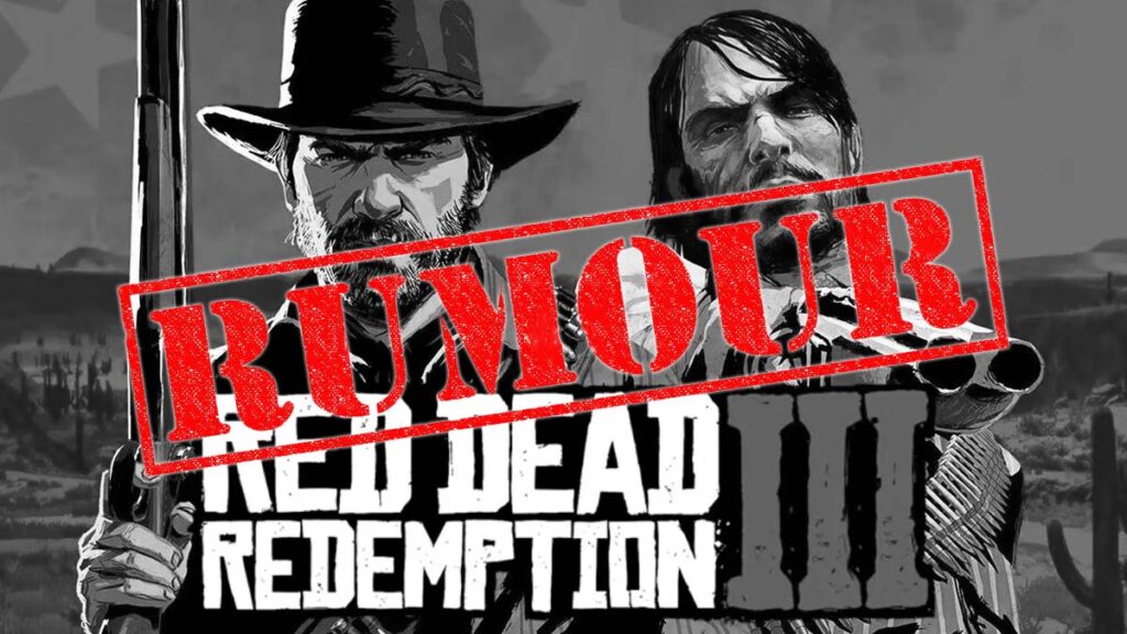 Rumor Game Red Dead Redemption 3