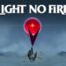 Game Light No Fire
