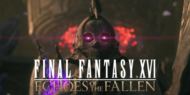 Final Fantasy XVI Echoes of the Fallen