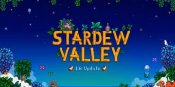 stardew valley 1.6 update patch note