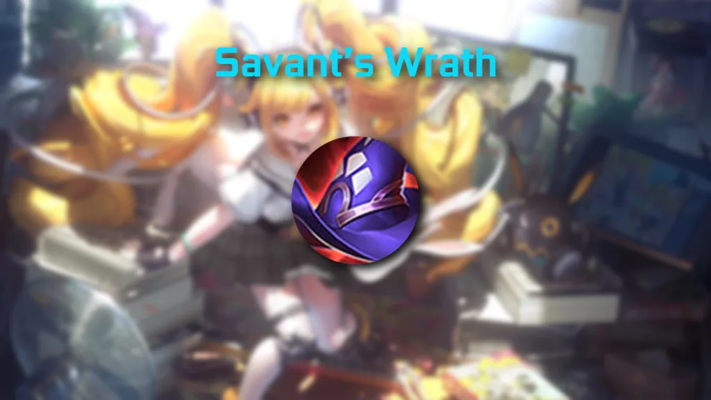 Savant's Wrath