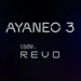 Teaser Ayaneo 3 Revo