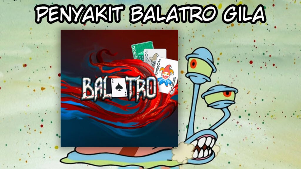 Penyakit Balatro Gila