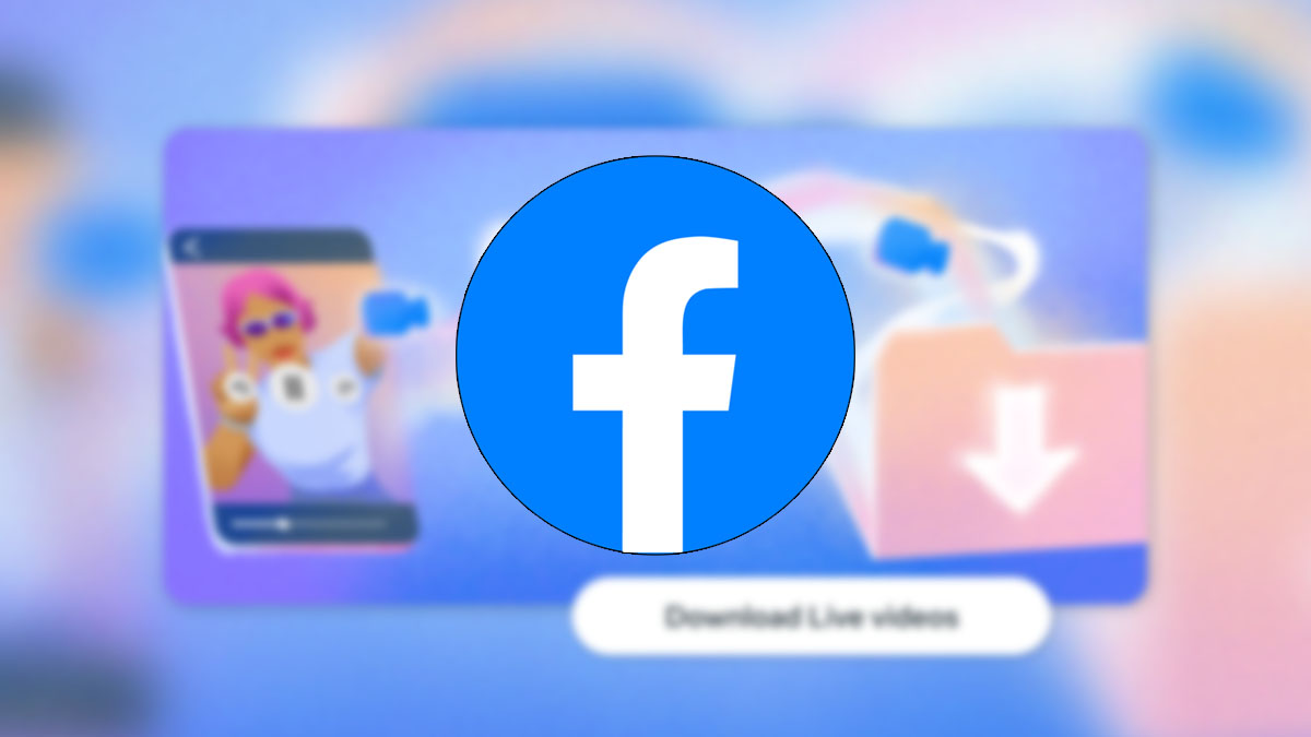 Video Live Facebook akan Terhapus Otomatis Setelah 30 Hari, Benarkah?