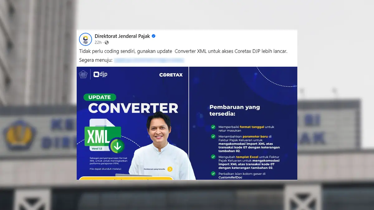 Postingan Akun Ditjen Pajak di Facebook Kenalkan Converter XML, Gak Perlu Coding?