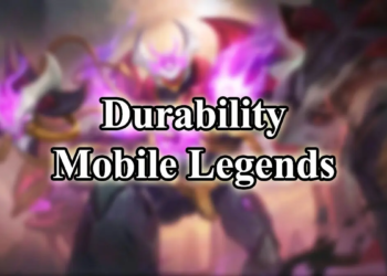 Apa Itu Durability Mobile Legends