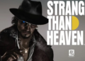 Stranger Than Heaven