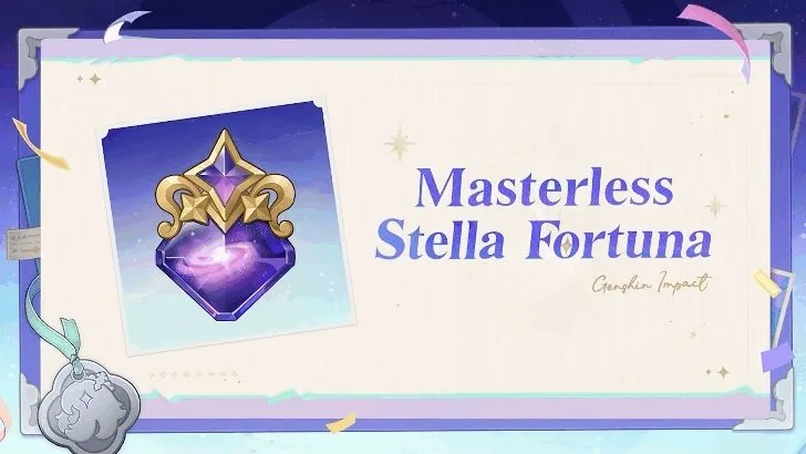 Masterless Stella Fortuna Genshin Impact