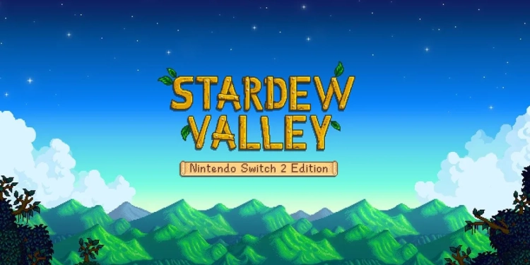 Stardew Valley Resmi Tuju Switch 2