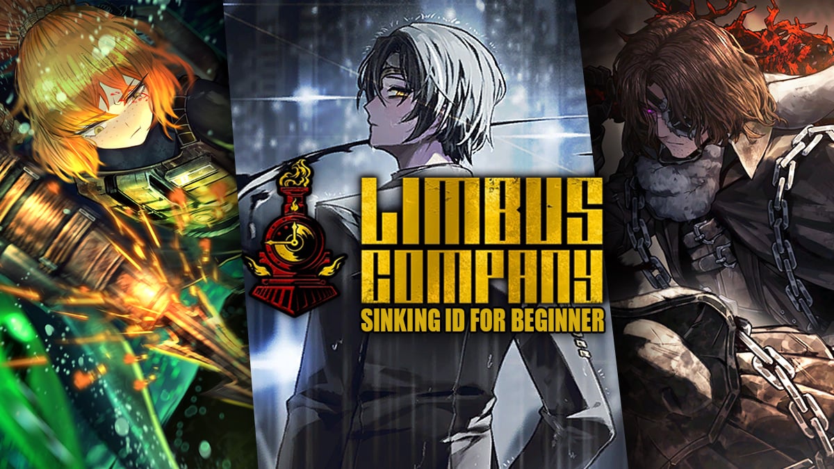 7 Id Sinking Limbus Company Untuk Pemula, Keruk Habis Sanity Musuh!